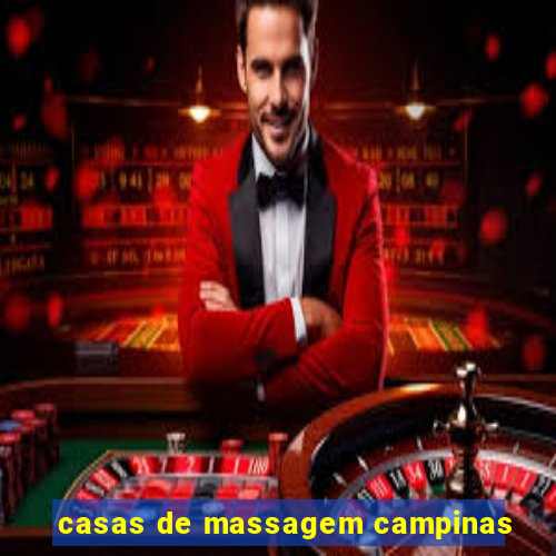 casas de massagem campinas